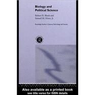 Biology and Political Science by Blank, Robert; Hines, Samuel M., Jr., 9780203201329