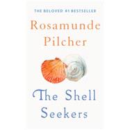 The Shell Seekers by Pilcher, Rosamunde, 9780312961329