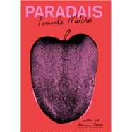 Paradais by Melchor, Fernanda; Hughes, Sophie, 9780811231329