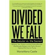 Divided We Fall by Castle, Mariealena, 9781480861329