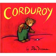 Corduroy by Freeman, Don, 9780670241330