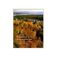 Minnesota's Natural Heritage by Tester, John R., 9780816621330