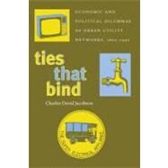 Ties That Bind by Jacobson, Charles David, 9780822941330