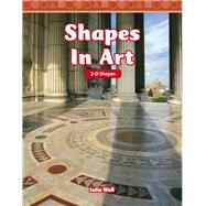 Shapes in Art: Level 3 by Wall, Julia, 9781433391330