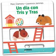Un da con Tris y Tras by Clamens, Marc; Jammes, Laurence, 9788491011330