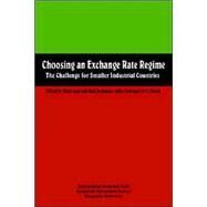 Choosing an Exchange Rate Regime: The Challenge for Smaller Industrial Countries by Argy, Victor; De Grauwe, Paul, 9781557751331