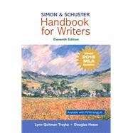 Simon & Schuster Handbook for Writers, MLA Update by Troyka, Lynn Quitman; Hesse, Doug, 9780134701332