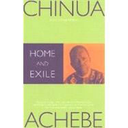 Home and Exile by ACHEBE, CHINUA, 9780385721332