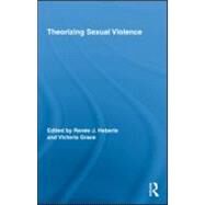 Theorizing Sexual Violence by Heberle; RenTe J., 9780415961332