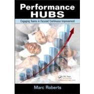 Performance HUBS by Roberts, Marc, 9781439861332