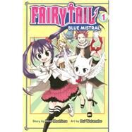 Fairy Tail Blue Mistral 1 by Mashima, Hiro; Watanabe, Rui, 9781632361332