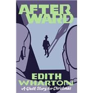 Afterward by Wharton, Edith; Seth, 9781771961332