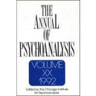The Annual of Psychoanalysis, V. 20 by Winer; Jerome A., 9780881631333