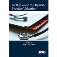 Bvr's Guide to Valuing Physicians Practices 2010 by Dietrich, Mark, 9781935081333