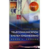 Telecommunication System Engineering by Freeman, Roger L., 9780471451334
