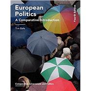 European Politics by Bale, Tim, 9781137581334