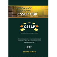 Official (ISC)2 Guide to the CSSLP CBK by Mano Paul, 9781466571334