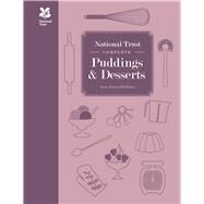 National Trust Complete Puddings & Desserts by Paston-Williams, Sara, 9781909881334