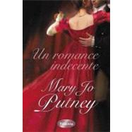 Un romance indiscreto/ An Affair Most Wicked by MacLean, Julianne, 9788496711334