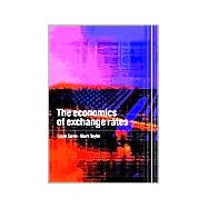 The Economics of Exchange Rates by Lucio Sarno , Mark P. Taylor , Foreword by Jeffery A. Frankel, 9780521481335