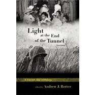 Light at the End of the Tunnel A Vietnam War Anthology by Rotter, Andrew J., 9780742561335