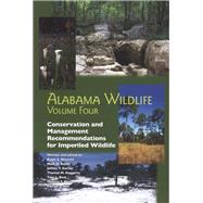 Alabama Wildlife by Mirarchi, Ralph E.; Baily, Mark A.; Garner, Jeffrey T.; Haggerty, Thomas M.; Best, Troy L., 9780817351335