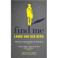Find Me by Van Den Berg, Laura, 9781785031335