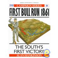 First Bull Run by Hankinson, Alan, 9781855321335