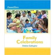 Family Celebrations by Gallagher, Debbie, 9780761431336