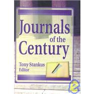 Journals of the Century by Cole; Jim, 9780789011336