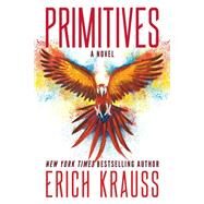 Primitives by Krauss, Erich, 9781628601336