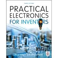 Practical Electronics for Inventors, Third Edition by Scherz, Paul; Monk, Simon, 9780071771337