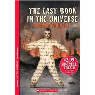 The Last Book In The Universe by Philbrick, Rodman, 9780439771337