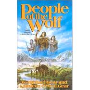 People of the Wolf by Gear, Kathleen O'Neal; Gear, W. Michael, 9780812521337