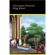 King Kasa by Christophe Boltanski, 9782234091337