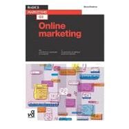 Basics Marketing 02: Online Marketing by Sheehan, Brian, 9782940411337