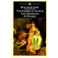 The Barber of Seville and The Marriage of Figaro by Beaumarchais, Pierre-Augustin Caron de (Author); Wood, John (Translator); Wood, John (Introduction by), 9780140441338