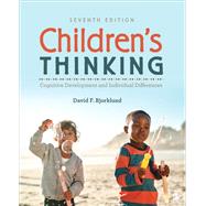 Children's Thinking by Bjorklund, David F.;, 9781544361338