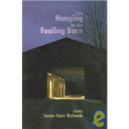 Hanging in the Foaling Barn by Richards, Susan Starr, 9781932511338