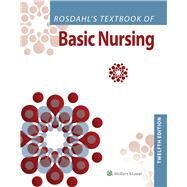 Rosdahl's Textbook of Basic Nursing by Rosdahl, Caroline, 9781975171339
