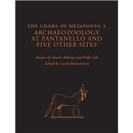 The Chora of Metaponto 2 by Bokonyi, Sandor; Gal, Erika; Bartosiewicz, Laszlo, 9780292721340