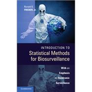 Introduction to Statistical Methods for Biosurveillance: With an Emphasis on Syndromic Surveillance by Ronald D. Fricker, 9780521191340