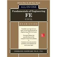Fundamentals of Engineering FE Civil All-in-One Exam Guide by Goswami, Indranil, 9781260011340