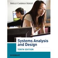 Systems Analysis and Design (with MIS CourseMate with EBook Printed Access Card) by Rosenblatt, Harry J., 9781285171340
