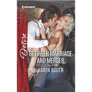 Between Marriage and Merger by Booth, Karen, 9781335971340