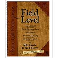 Field Level by Lynch, Mike; Brown, Scott;, 9781933001340