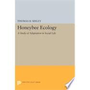 Honeybee Ecology by Seeley, Thomas D., 9780691611341
