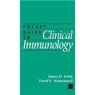 Pocket Guide to Clinical Immunology by Folds, James D.; Normansell, David E., 9781555811341