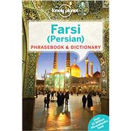 Lonely Planet Farsi (Persian) Phrasebook & Dictionary 3 by Dehghani, Yavar, 9781741791341