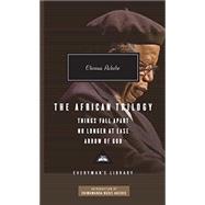 The African Trilogy by Achebe, Chinua; Appiah, Kwame Anthony, 9780143131342
